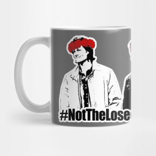 #NotTheLoseChesters Mug